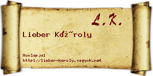 Lieber Károly névjegykártya
